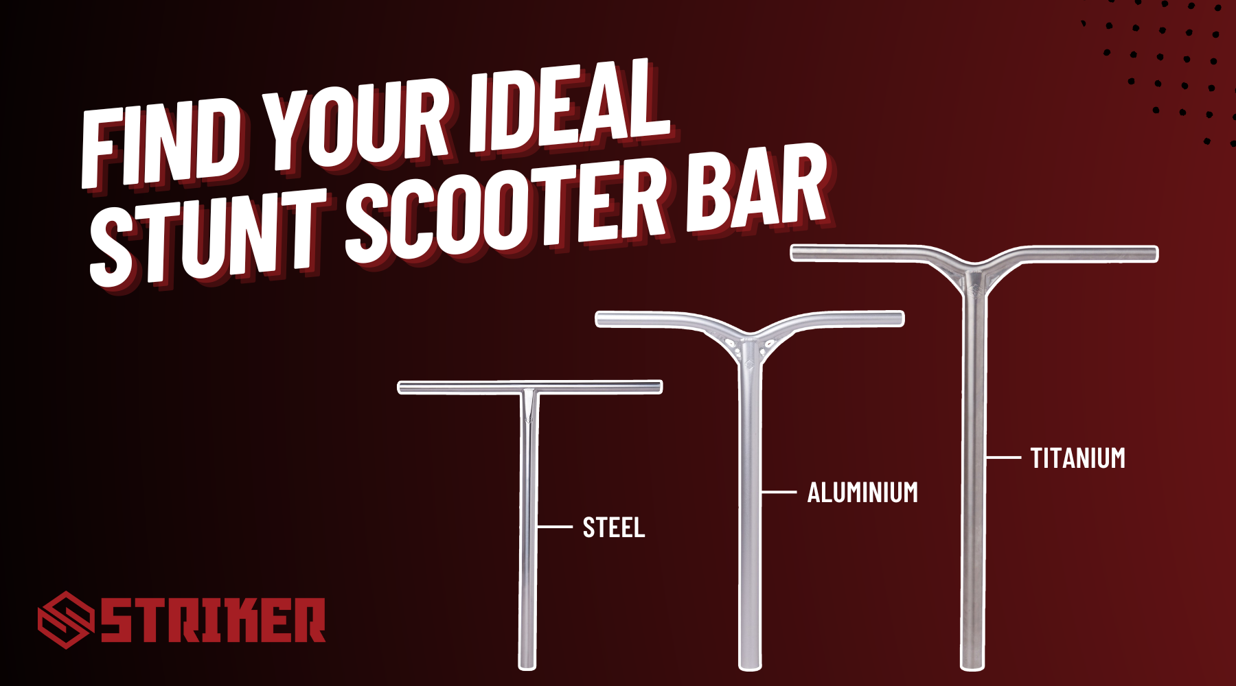 find the right stunt scooter bar